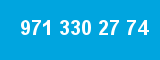 971 330 27 74